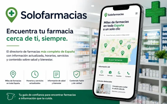 Solofarmacias impulsa el acceso a información actualizada sobre farmacias en toda España